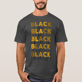 Melanin Black Ecellence Black History Month Prix T-Shirt