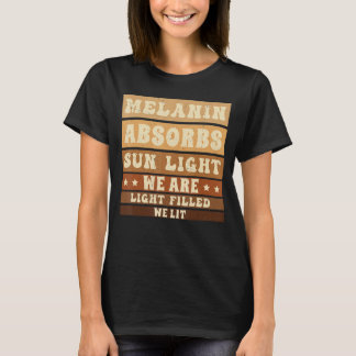 Melanin Black History Monte African Heritage Melan T-Shirt