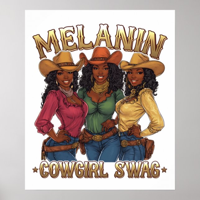 Melanin Cowgirl Swag Poster (Vorne)