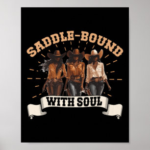 Melanin Cowgirls African Melanin Cowgirl Black Poster