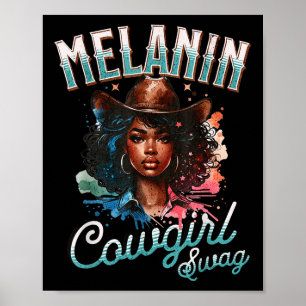 Melanin Cowgirls African Melanin Usa Flag Swag Bla Poster