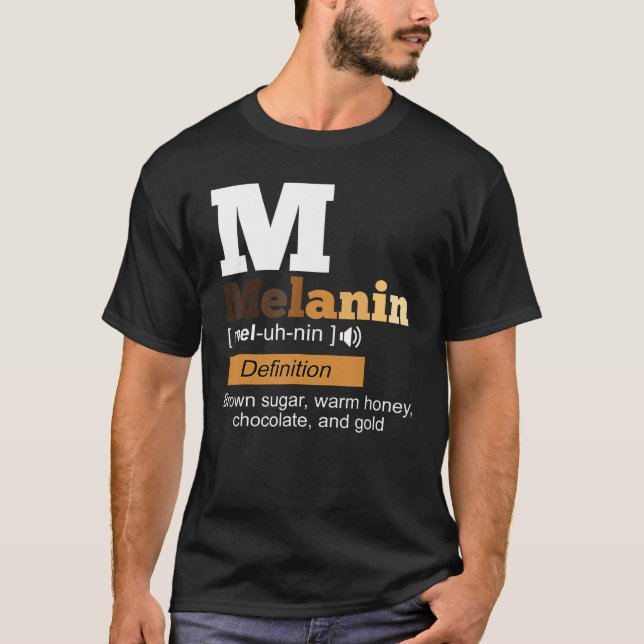 Melanin Definition Black History Month BLM African T-Shirt (Vorderseite)