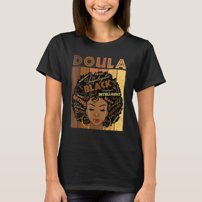 Melanin Doula Afro Hair Black History Month T-Shirt (Vorderseite)