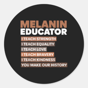 Melanin Educator Idee für Women Black Teacher Educ Runder Aufkleber