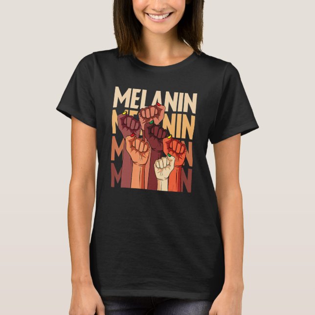 Melanin Fist Hands African Pride Black History Mon T-Shirt (Vorderseite)
