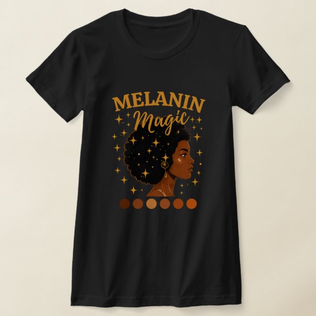 Melanin Magie  T-Shirt (Ablage )