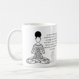Melanin Meditation Motivierend Zitat Kaffee Tasse
