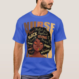 Melanin Nurse Afro Hair Black History Month Africa T-Shirt