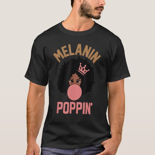 Melanin Poppin für Frauen Schwarze Geschichte T-Shirt (Vorderseite)