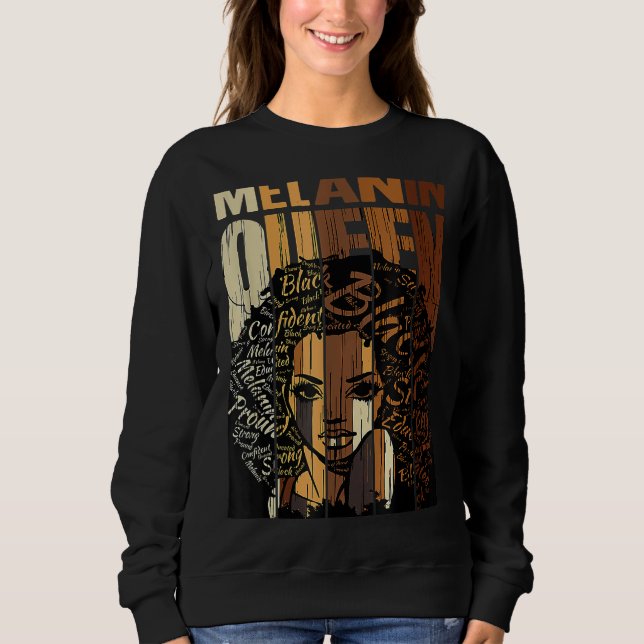 Melanin Queen Black History Month Afro African Pri Sweatshirt (Vorderseite)