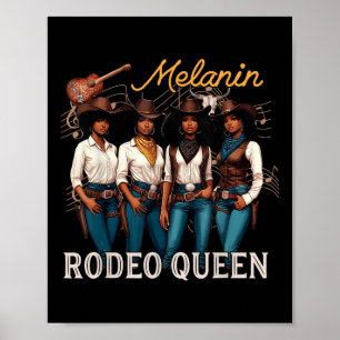 Melanin Rodeo Queen Black Cowgirl Afroamerikaner Poster
