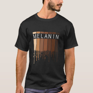 Melanin Schwarzafrikanischer Schwarzdrippin Melani T-Shirt