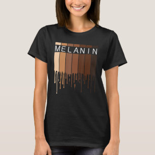 Melanin Schwarzafrikanischer Schwarzdrippin Melani T-Shirt