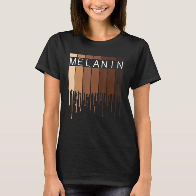 Melanin Schwarzafrikanischer Schwarzdrippin Melani T-Shirt (Vorderseite)