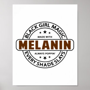 Melanin T-Shirt Black Girl Magic Afroamerikanische Poster