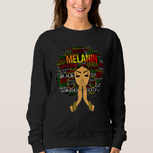 Melanin Words Art Afro Natural Hair Black Queen Sweatshirt