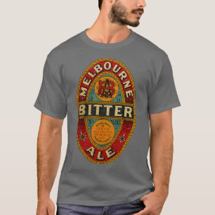MELBOURNE BITTER ALE BIER T-Shirt