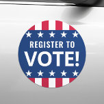 Melden Sie sich an, um politische Wahlen Stars Str Auto Magnet<br><div class="desc">Automagnet mit dem Text "Zur Abstimmung registrieren" und den US Flagge-Rändern.</div>