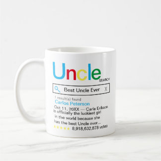 Meldung "Best Uncle Ever Search Motor Resultat" Kaffeetasse