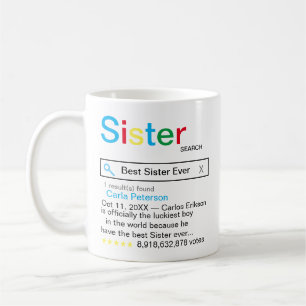 Meldung "Beste Schwester je Suche Motor Ergebnis" Kaffeetasse