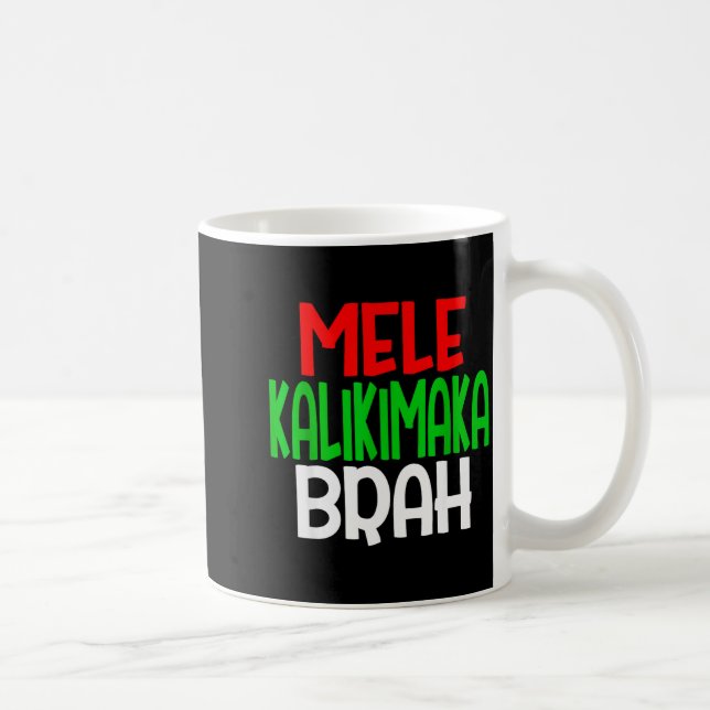 Mele Kalikimaka Brah - Funny Hawaiian Island Chris Kaffeetasse (Rechts)
