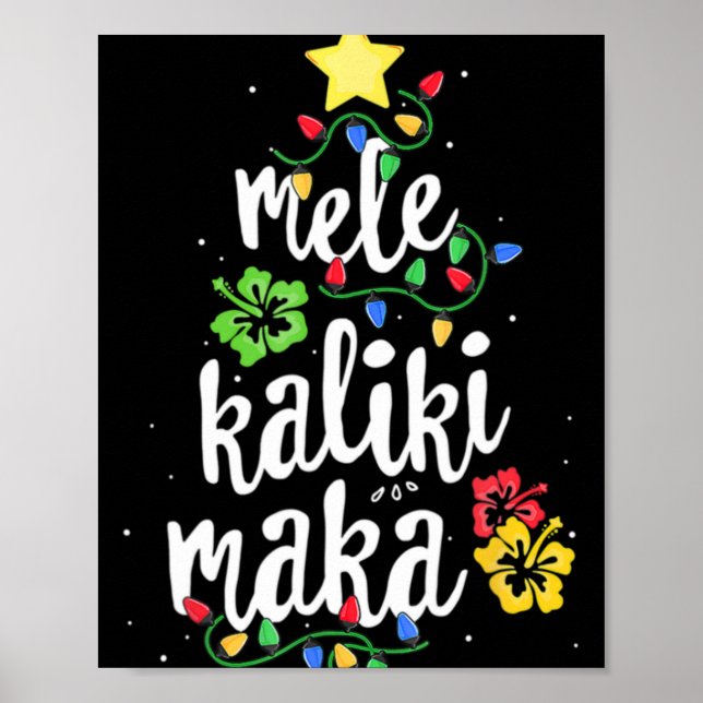 Mele Kalikimaka Christmas Hawaiian T Shirt  Poster (Vorne)