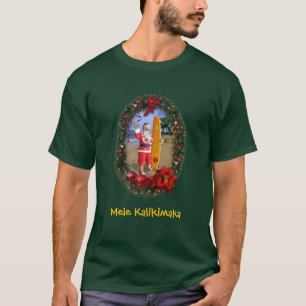 Mele Kalikimaka (customizable)  T-Shirt