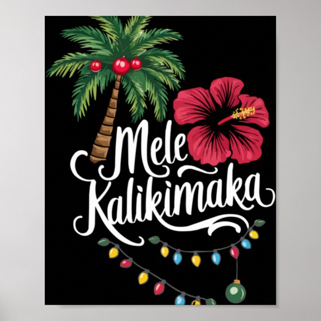 Mele Kalikimaka Hawaii Santa Hawaiian Merry Christ Poster (Vorne)
