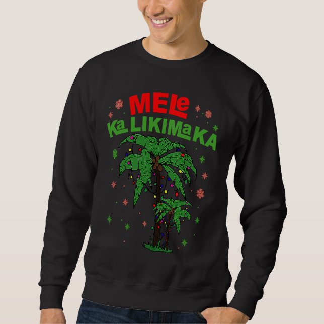 Mele Kalikimaka Hawaiian Christmas Palm Tree Light Sweatshirt (Vorderseite)