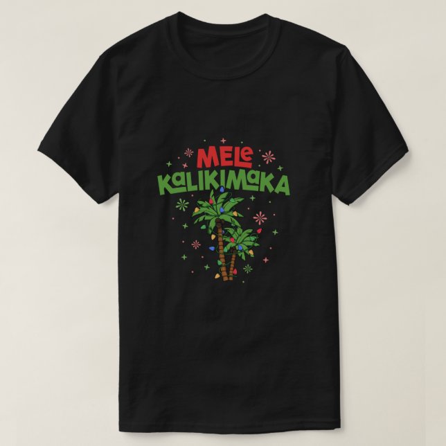 Mele Kalikimaka Hawaiian Christmas Palm Tree Light T-Shirt (Design vorne)