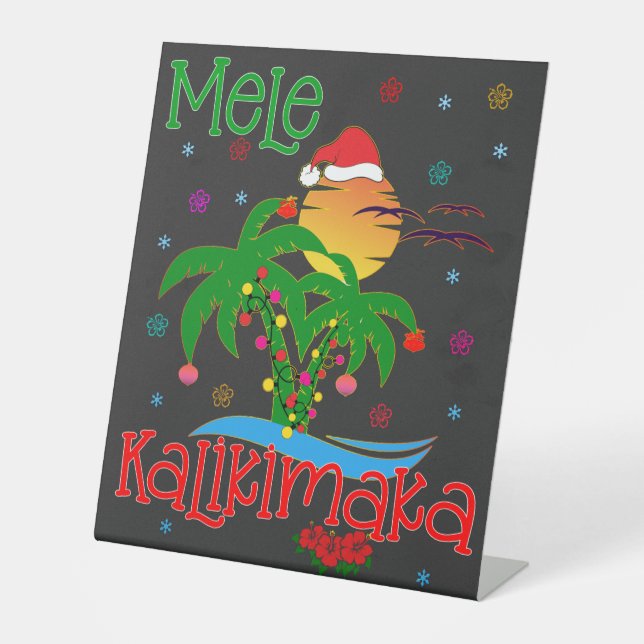 Mele Kalikimaka Hawaiian Merry Christmas Aloha Sockelschild (Vorderseite)