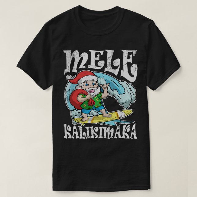 Mele Kalikimaka Hawaiian Weihnachten T-Shirt (Design vorne)