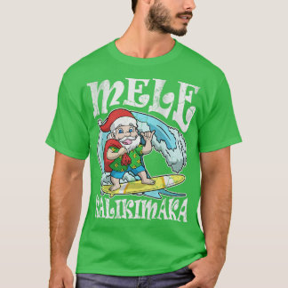Mele Kalikimaka Hawaiian Weihnachten T-Shirt