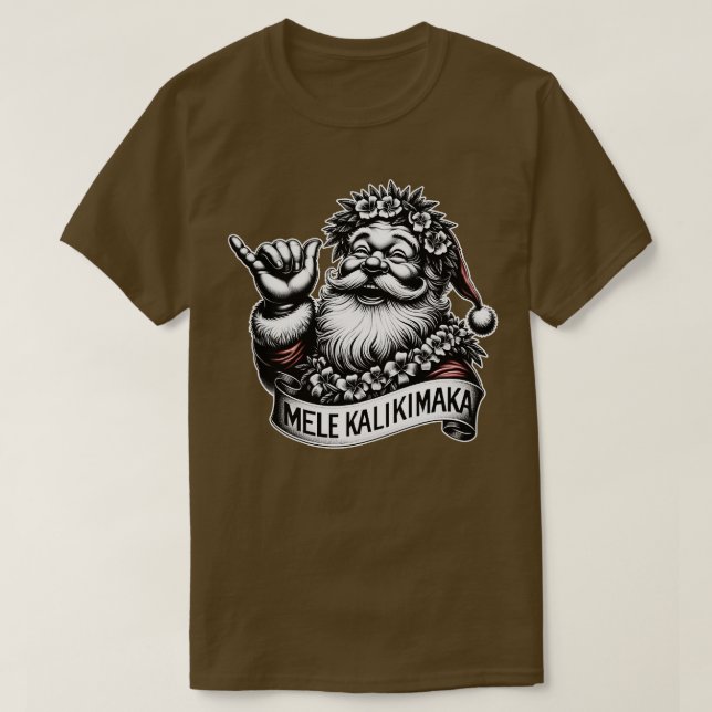 Mele Kalikimaka Hawaiian Weihnachtsmann T-Shirt (Design vorne)