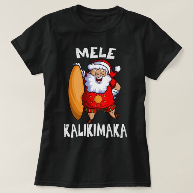 Mele Kalikimaka Hawaiian X-Mas santa T-Shirt (Design vorne)