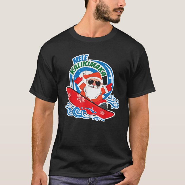 Mele Kalikimaka Hawaiianische Weihnachten im Juli  T-Shirt (Vorderseite)