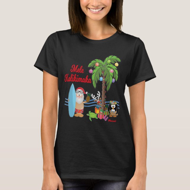 Mele Kalikimaka hawaiisches Weihnachtsandenken T-Shirt (Vorderseite)