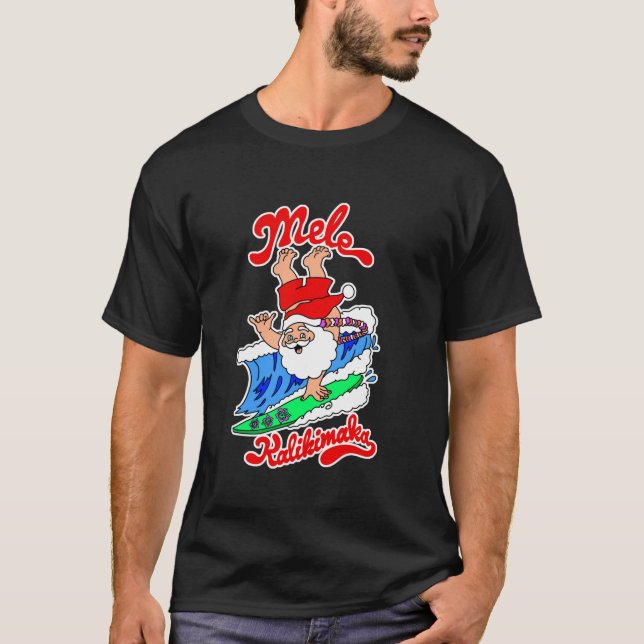 Mele Kalikimaka Long Sleeve T Shirt Hawaii Christm (Vorderseite)