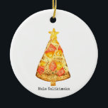 Mele Kalikimaka Merry Christmas Hawaiian Pizza Keramik Ornament<br><div class="desc">Illustration eines weihnachtbaumförmigen Schinken und Ananas Hawaiianische Pizzaausschnitt,  der mit Stern dekoriert ist. Im Text steht: "Mele Kalikimaka"</div>