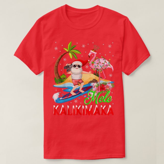 Mele Kalikimaka Merry Xmas Hawaiian Flamingo Santa T-Shirt (Design vorne)