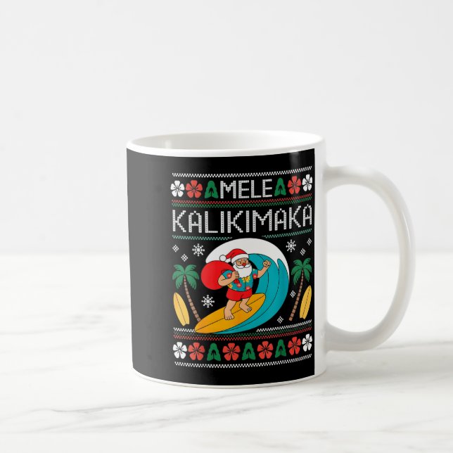 Mele Kalikimaka Pajamas Santa Hawaii Ugly Christma Kaffeetasse (Rechts)