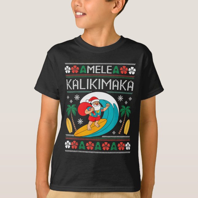 Mele Kalikimaka Pajamas Santa Hawaii Ugly Christma T-Shirt (Vorderseite)