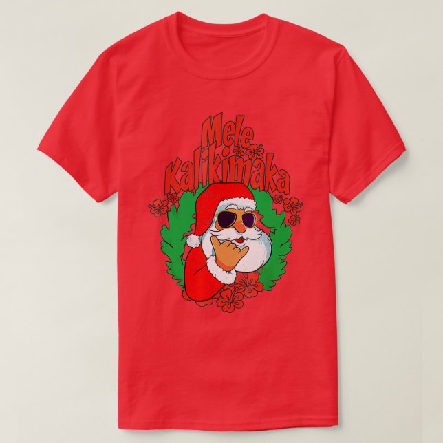 Mele Kalikimaka Santa Christmas Pajamas Hawaii Xma T-Shirt (Design vorne)