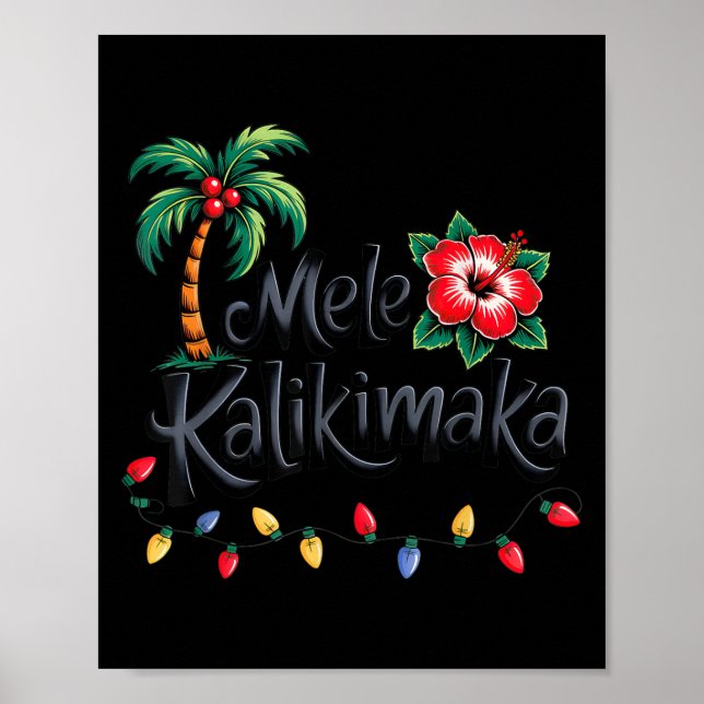 Mele Kalikimaka Trocal Christmas Hawaiian Xmas Fam Poster (Vorne)
