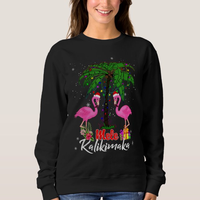 Mele Kalikimaka Tropical Hawaiian Christmas Flamin Sweatshirt (Vorderseite)