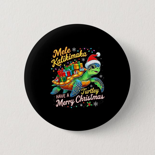 Mele Kalikimaka Turtley Have A Merry Christmas  Button (Vorderseite)