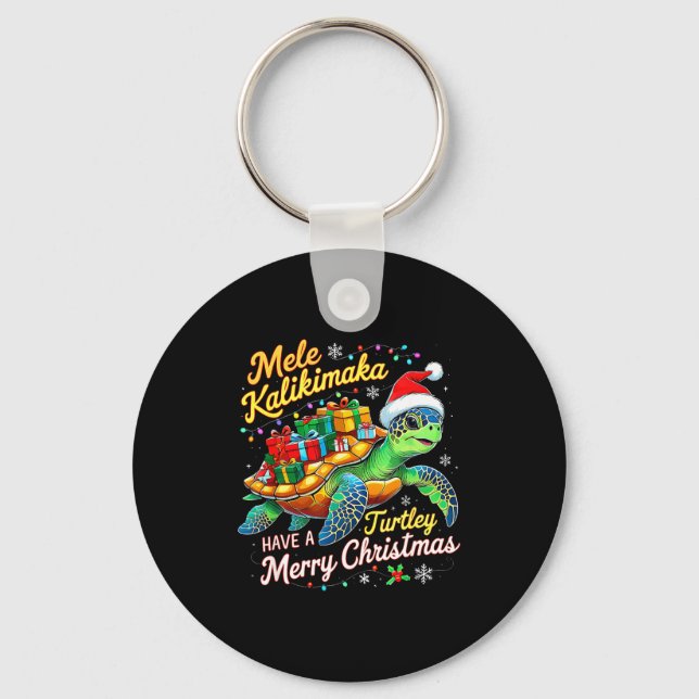 Mele Kalikimaka Turtley Have A Merry Christmas  Schlüsselanhänger (Vorderseite)
