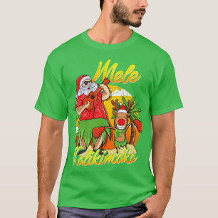Mele Kalikimaka Weihnachtsfeiertag in Santa Hawaii T-Shirt