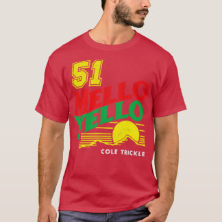 Mello Yello Cole Trickle 51 Vintag T-Shirt