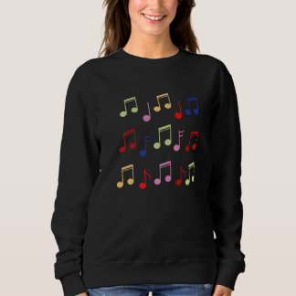 Melody Harmony Rhytym Tone Musician Note Music Tea Sweatshirt